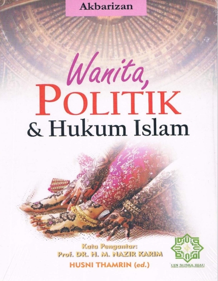 Wanita, Politik & Hukum Islam